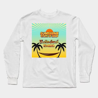 Feather Sound Florida - Sunshine State of Mind Long Sleeve T-Shirt